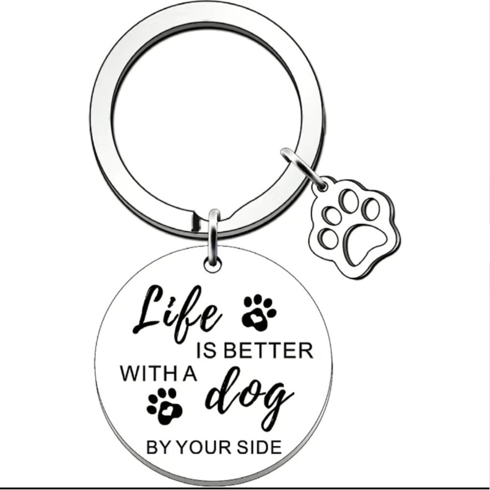 3/$25 âLife is Better With a Dog By Your Sideâ Keychain Bag Charm Dog Lover